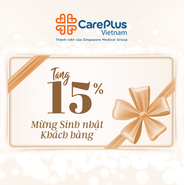 GIẢM 15% gói khám cho khách hàng có sinh nhật trong tháng 