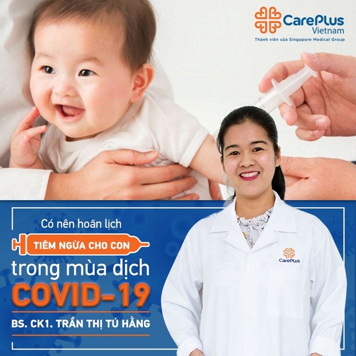 Nên hay không: Trì hoãn lịch hẹn tiêm ngừa cho con trong mùa dịch covid-19?