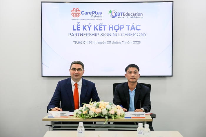 PARTNERSHIP SIGNING CEREMONY BETWEEN CAREPLUS INTERNATIONAL CLINICS AND BT EDUCATION JOINT STOCK COMPANY 