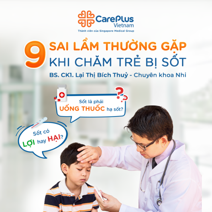 9 sai lầm thường gặp của bố mẹ khi chăm sóc trẻ bị sốt