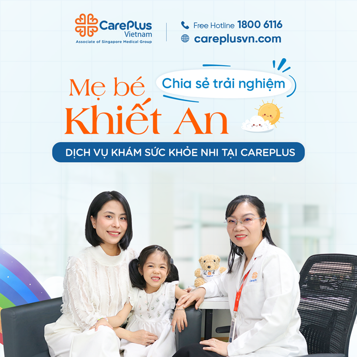 MẸ BÉ KHIẾT AN CHIA SẺ CẢM NHẬN VỀ HÀNH TRÌNH 3 NĂM KHÁM SỨC KHỎE NHI TẠI     CAREPLUS  