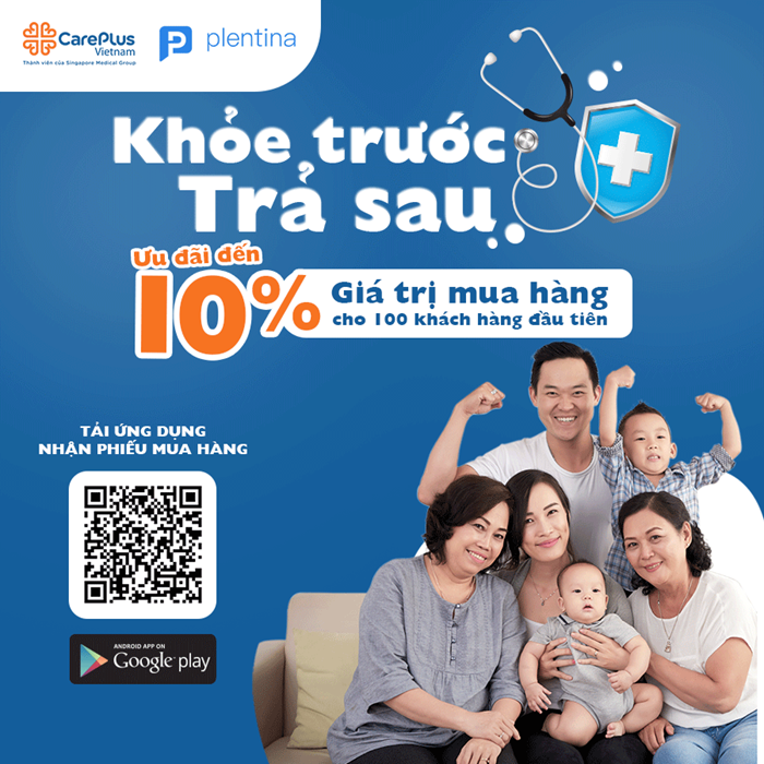 THANH TOÁN TRẢ SAU QUA ỨNG DỤNG PLENTINA  - GIẢM GIÁ 10% PHIẾU QUÀ TẶNG CAREPLUS 