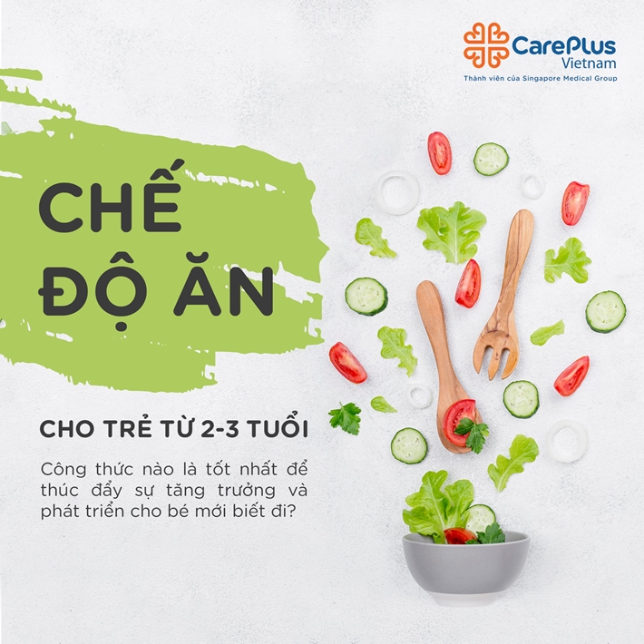 Hướng dẫn chế độ ăn uống cho trẻ từ 2-3 tuổi 