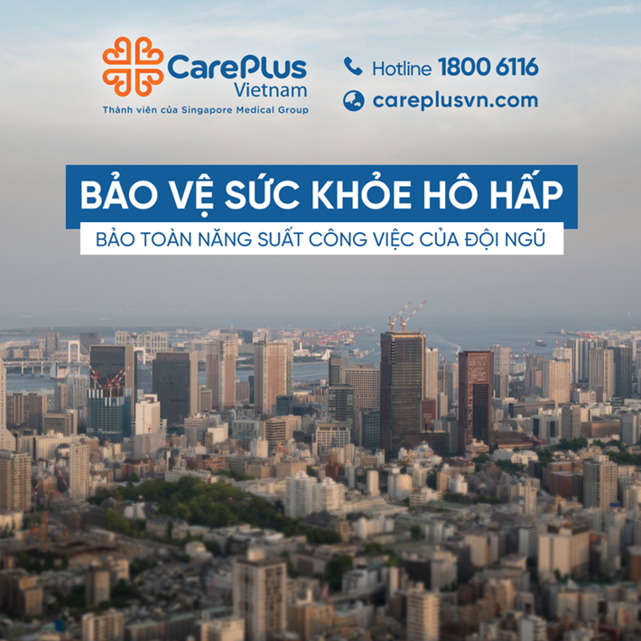 BẢO VỆ SỨC KHỎE HÔ HẤP - BẢO TOÀN NĂNG SUẤT CÔNG VIỆC CỦA  ĐỘI NGŨ 