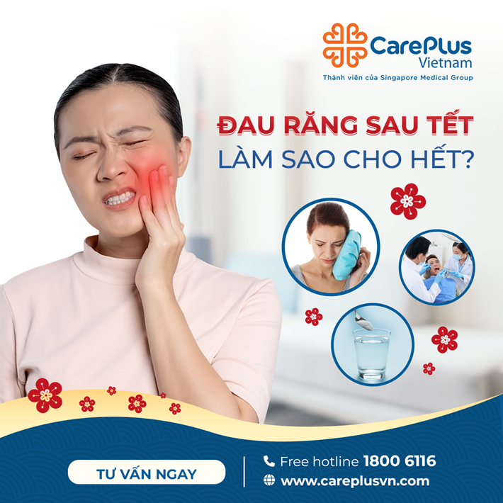 ĐAU RĂNG SAU TẾT - LÀM SAO CHO HẾT? 