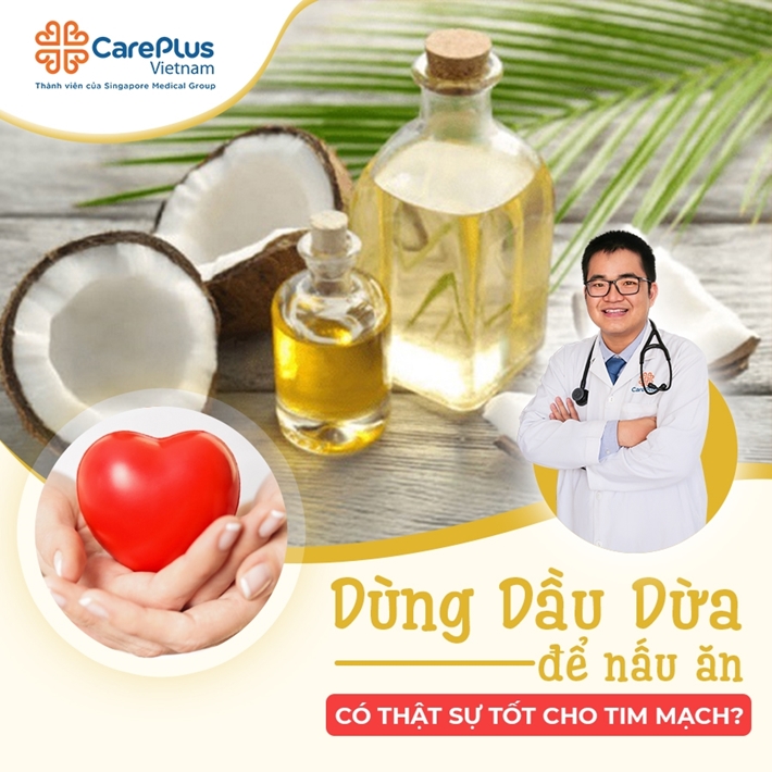 Dùng dầu dừa có thực sự tốt cho tim mạch?