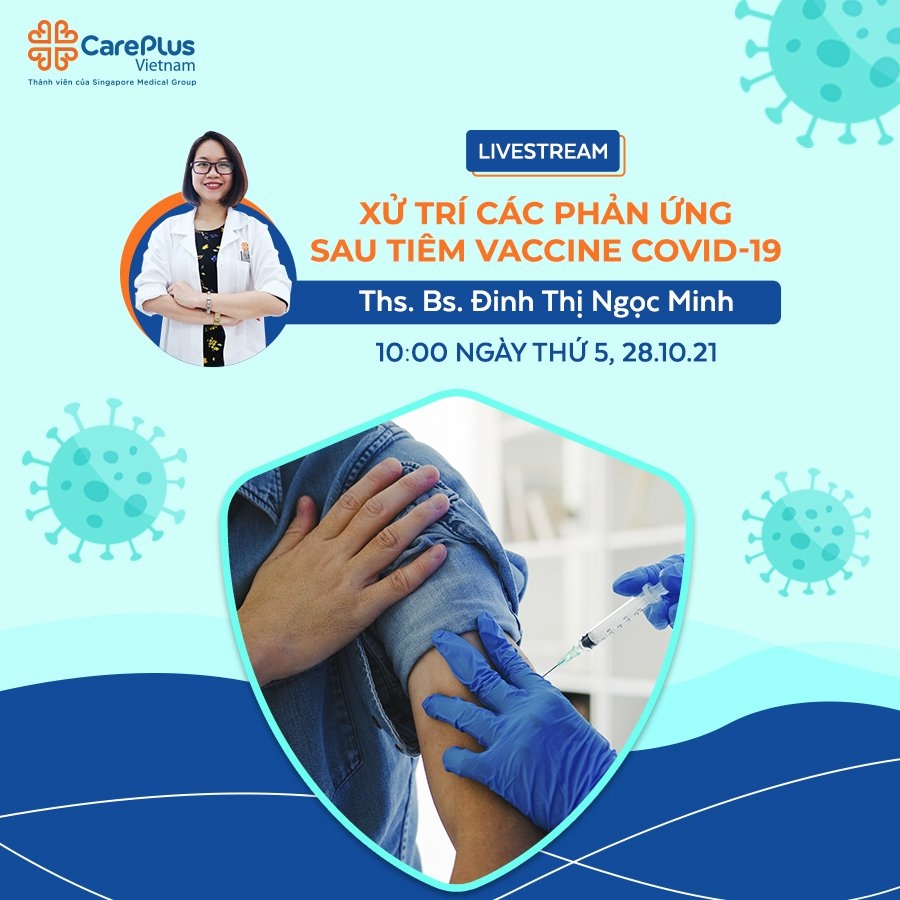 Livestream | Xử trí các phản ứng sau tiêm vaccine Covid-19 