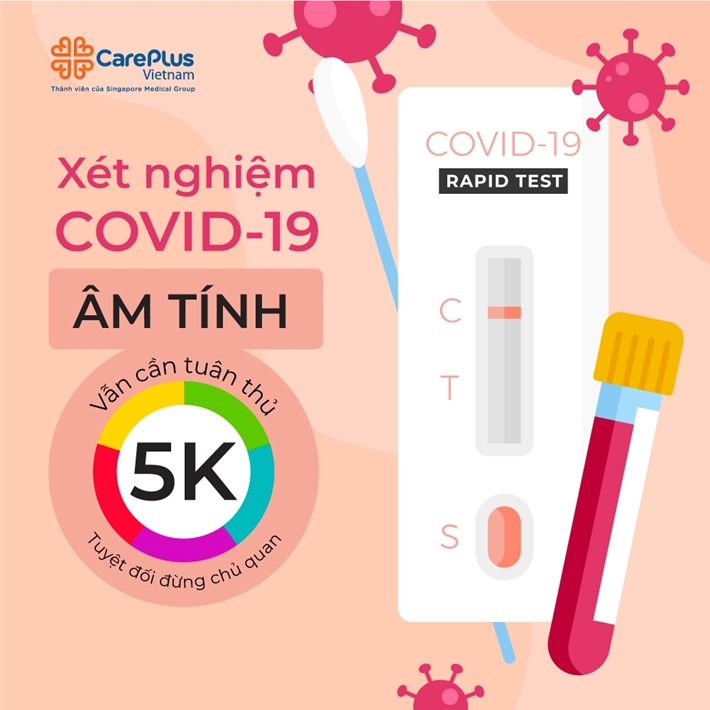 Xét nghiệm COVID-19 âm tính vẫn cần tuân thủ 5K