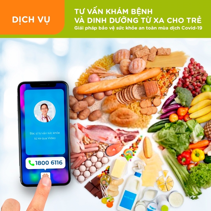 Tư vấn khám dinh dưỡng và khám bệnh từ xa cho trẻ - Gia đình an tâm sống khỏe mùa dịch bệnh