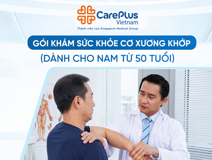 GÓI KHÁM SỨC KHỎE CƠ XƯƠNG KHỚP (DÀNH CHO NAM TỪ 50 TUỔI)  