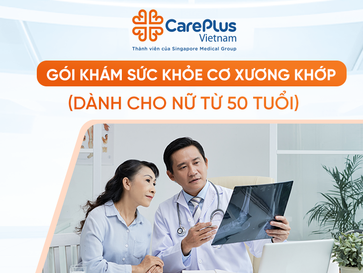 GÓI KHÁM SỨC KHỎE CƠ XƯƠNG KHỚP (DÀNH CHO NỮ TỪ 50 TUỔI)  
