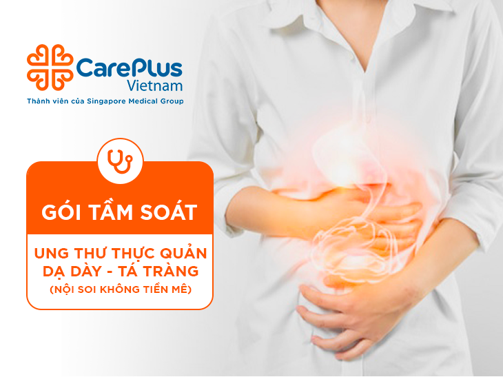 Tầm Soát Ung Thư Thực Quản - Dạ Dày - Tá Tràng (Nội Soi Không Tiền Mê)