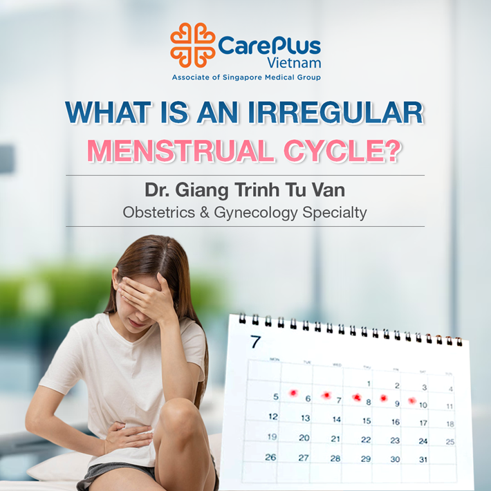WHAT ARE MENSTRUAL IRREGULARITIES? 