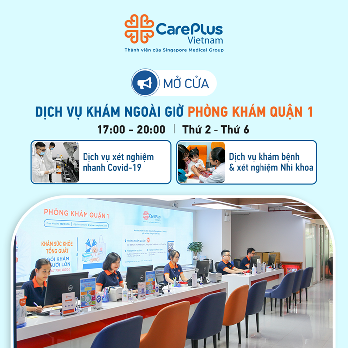 Mở cửa dịch vụ khám ngoài giờ tại Phòng khám CarePlus Quận 1