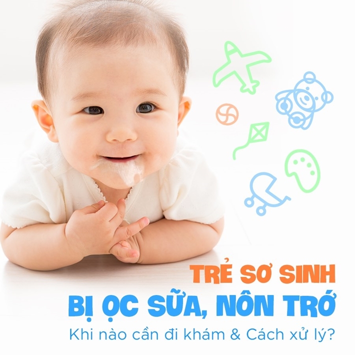 HƯỚNG DẪN BA MẸ CÁCH GIẢM ''ỌC SỮA'' Ở TRẺ SƠ SINH