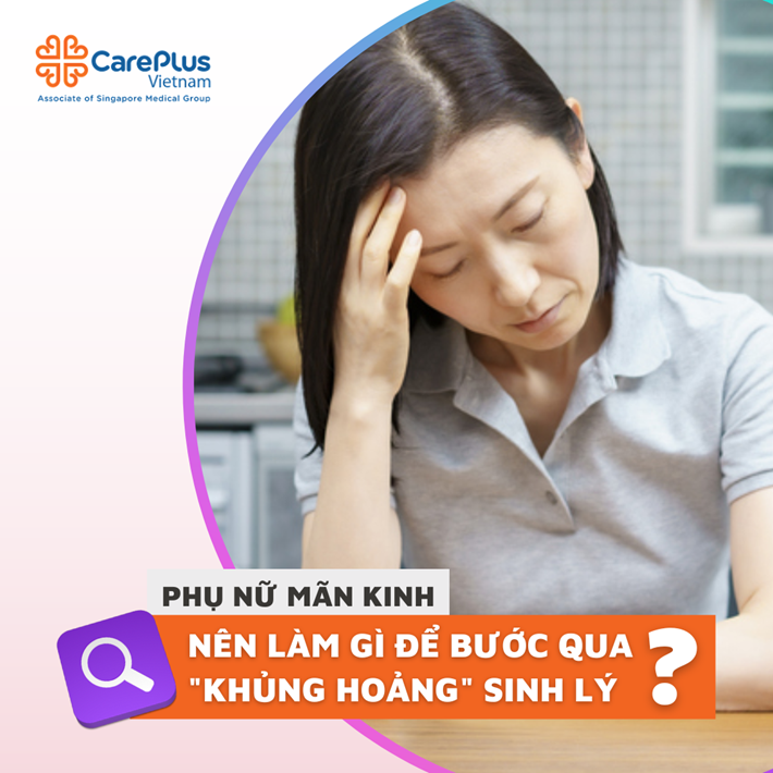 Tuổi mãn kinh: Chị em nên làm gì để bước qua "khủng hoảng" sinh lý?