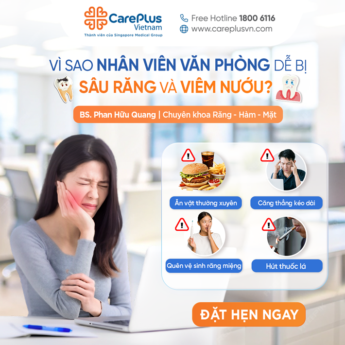 VÌ SAO NHÂN VIÊN VĂN PHÒNG DỄ BỊ SÂU RĂNG VÀ VIÊM NƯỚU? 