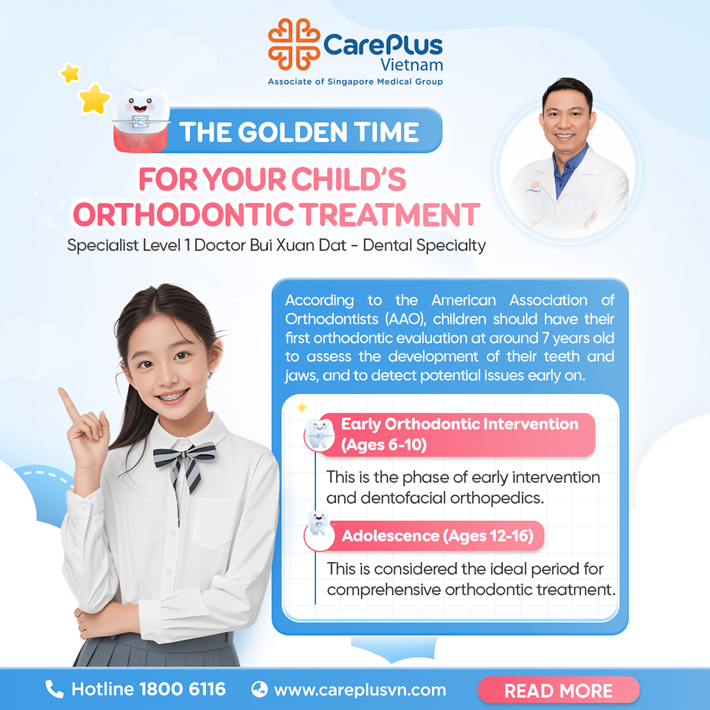 THE GOLDEN TIME FOR YOUR CHILD’S ORTHODONTIC TREATMENT  