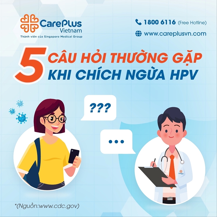 5 CÂU HỎI THƯỜNG GẶP KHI CHÍCH NGỪA HPV PHÒNG UNG THƯ CỔ TỬ CUNG 