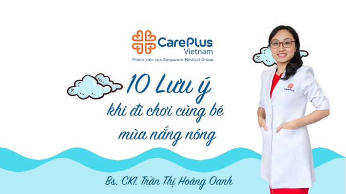 10 lưu ý khi đi chơi cùng bé mùa nắng nóng