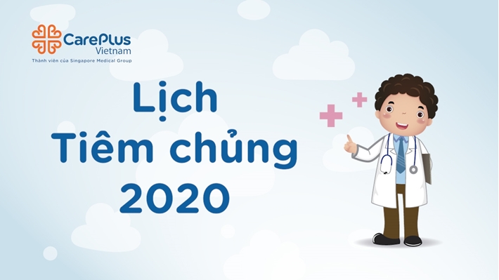 Lịch tiêm ngừa Vaccine cho trẻ năm 2020