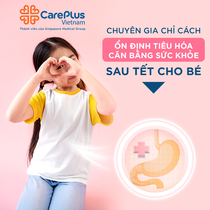 Ổn định tiêu hóa, cân bằng sức khỏe sau tết cho trẻ nhỏ