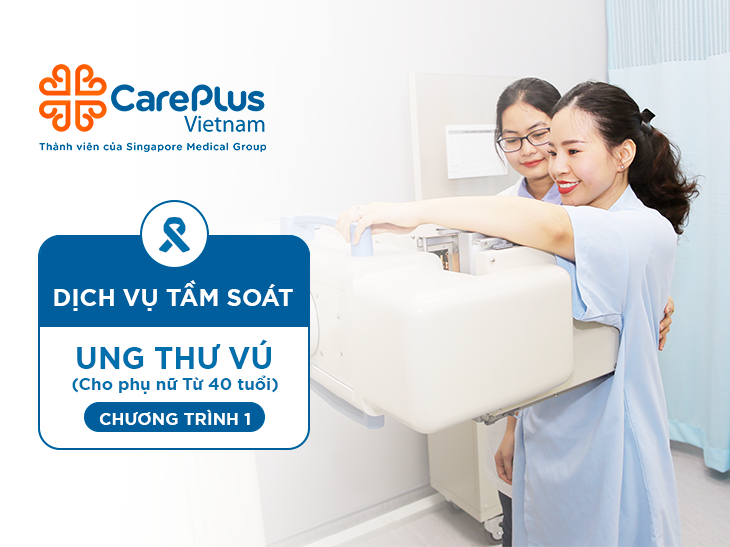 DỊCH VỤ TẦM SOÁT UNG THƯ VÚ (CHO PHỤ NỮ TỪ 40 TUỔI) - CHƯƠNG TRÌNH 1 