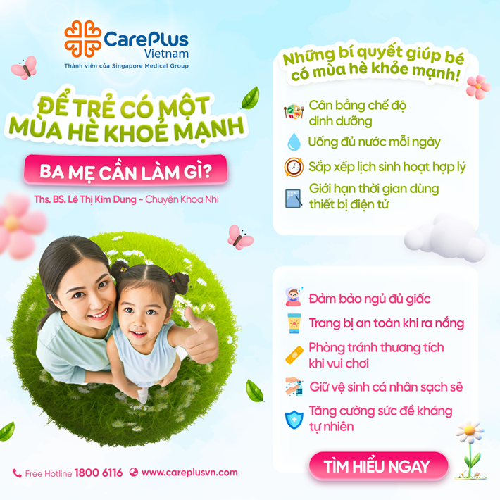 ĐỂ TRẺ CÓ MỘT MÙA HÈ KHỎE MẠNH? 