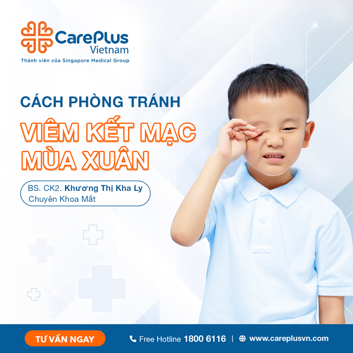 VIÊM KẾT MẠC MÙA XUÂN VÀ CÁCH PHÒNG TRÁNH 