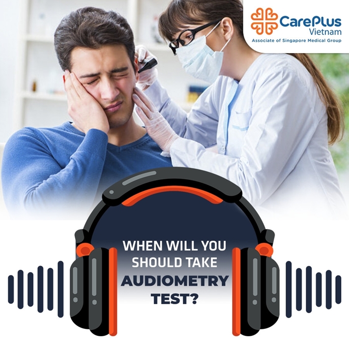 When will you should take audiometry test?